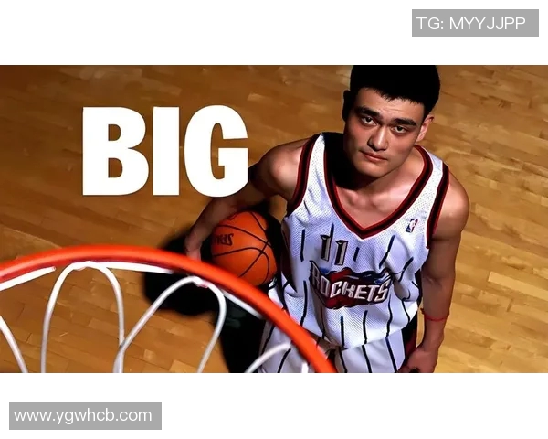 姚明得分效率分析：如何在NBA赛场上实现高效得分的秘诀与技巧